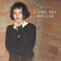 E Girl del Mollar