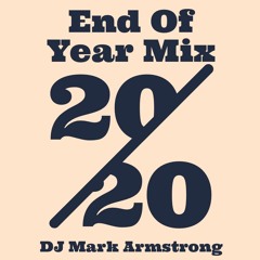 2020, End Of Year Mix [M]