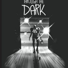 [FREE] PDF √ Working Through the Dark by  Asante Cleveland &  Jordan Pinckney [KINDLE
