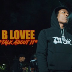 B Lovee - Talk About It