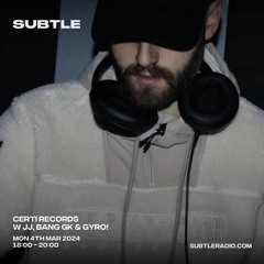 Certi Records G-Mix - Subtle Radio 04/03/24