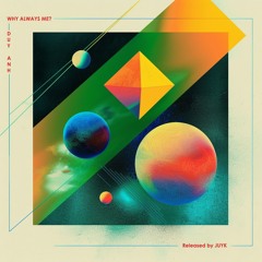 VOL 1 - WHY ALWAYS ME? - HOUSE LAK - [DuyAnh]
