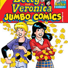 VIEW KINDLE √ Betty & Veronica Double Digest #308 (Betty & Veronica Comics Double Dig