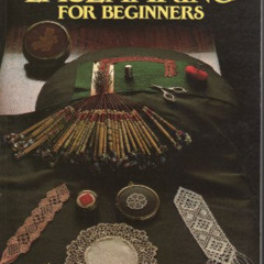 download KINDLE 📃 Bobbin lacemaking for beginners by  Amy Dawson [KINDLE PDF EBOOK E