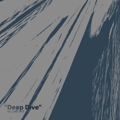 Deep Dive