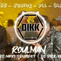 Dj Sebb Ft  Junior - PLL - Black T - Roulman Vrs Ragga Trumpet ( Dj Dikk Prod )