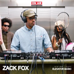 Zack Fox - Elevator Music Audio