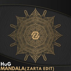 HuG - Mandala (ZARTA Edit)