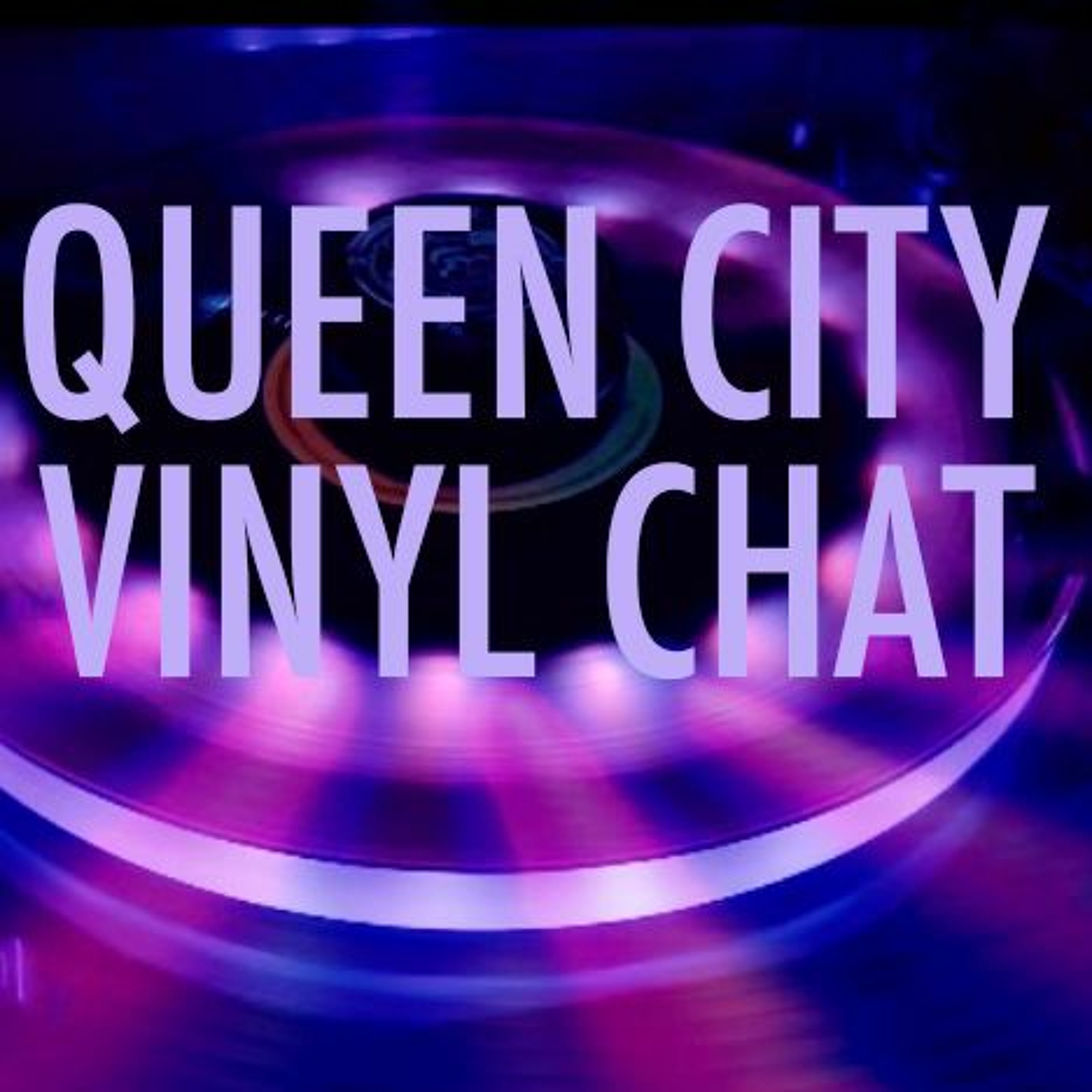 Queen City Vinyl Chat Ep 4 — The Vinyl Aesthetic episode artwork