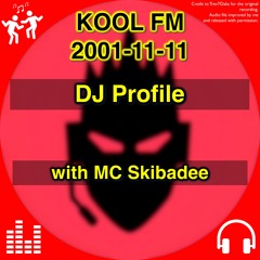DJ Profile @ Kool FM, 11 Nov 2001