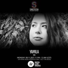 Sinestesia on Ibiza Live Radio #095 - A night w/ Yamila (Flùido - ITA)