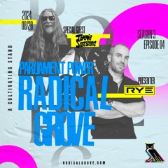 Parliament Power S3 Ep. 4 - Rye & Tommie Sunshine