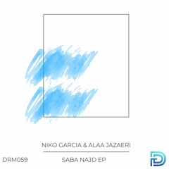 Niko Garcia, Alaa Jazaeri - Saba Najd [Dreamers]