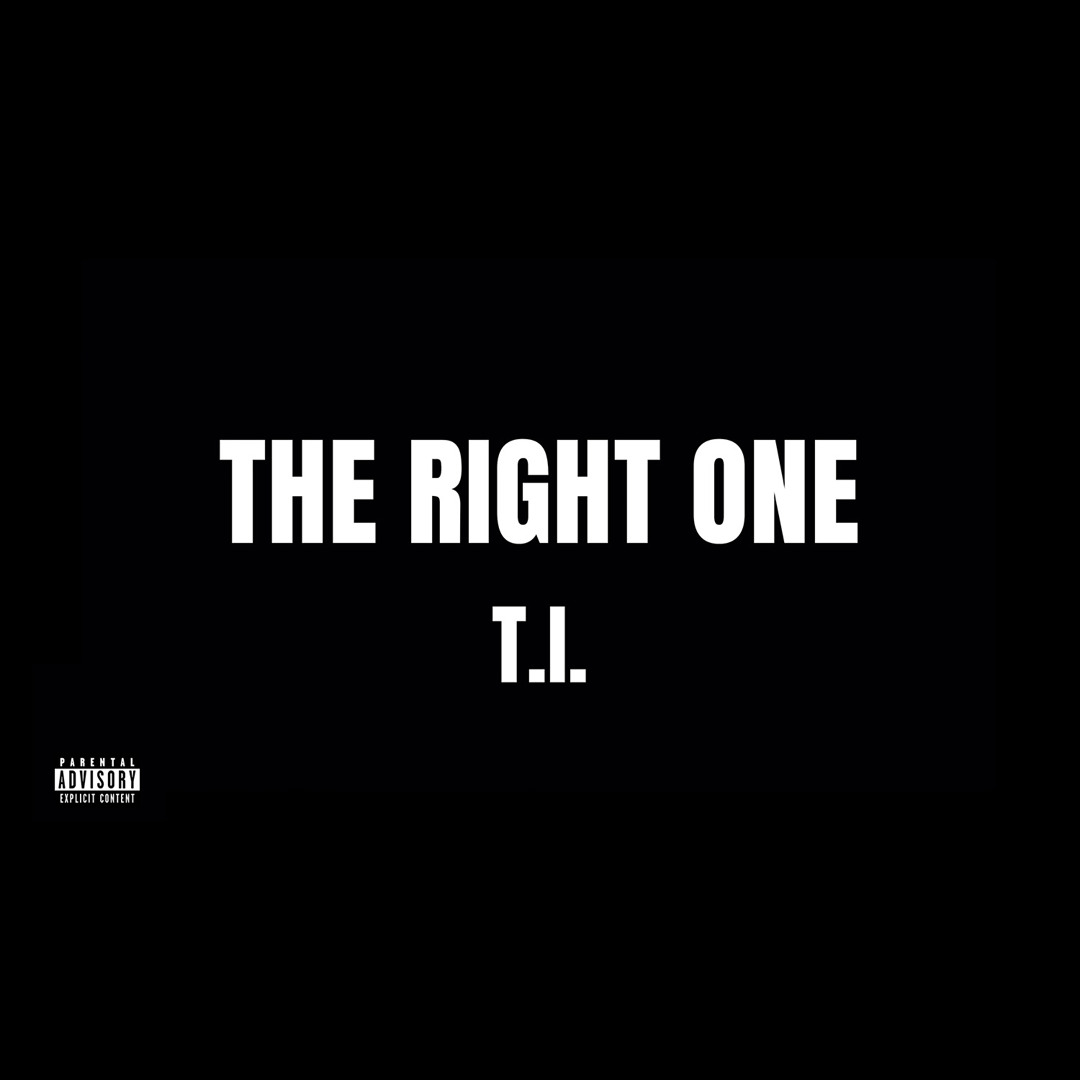 T.I. - The Right One - 2026