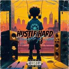 Hustle Harder
