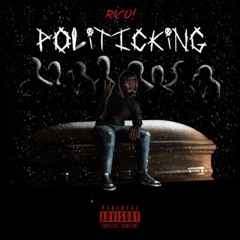 Politicking (prod. Yozora)