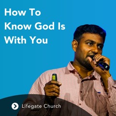 9th January 2022 - Paari Lenin - How To Know God Is With You