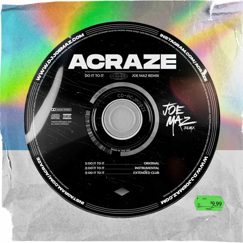 ACraze Ft Cherish - Do It To It (Joe Maz Remix)