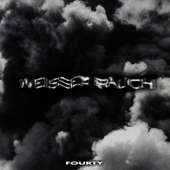 FOURTY - WEISSER RAUCH {slowed +  reverb}