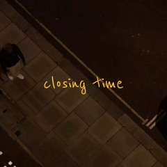 closing time