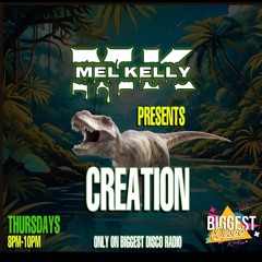 Mel Kelly - Creation 021 (Featuring DMac Guestmix)