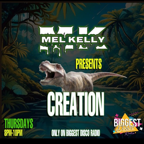 Mel Kelly - Creation 021 (Featuring DMac Guestmix)