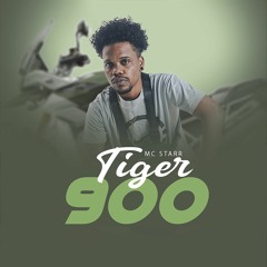 Mc Starr - Tiger 900 PROD: DJ NB