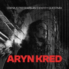 IDENTITY001 : ARYN KRED