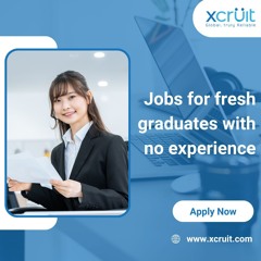 Jobs For Fresh Graduates