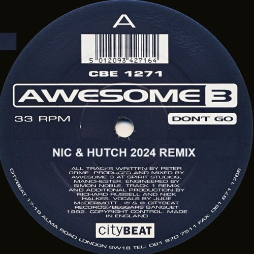 Awesome 3 - Don't Go (Nic & Hutch Remix)
