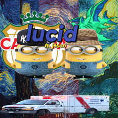 lucid ft. j6son