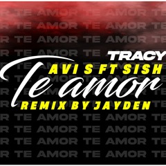 Trecy-te amour (prod by avi - sish(remix by jayden)