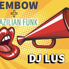 Dembow & Brazilian Funk Mix (2021)