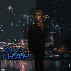 OUT DA TRAP