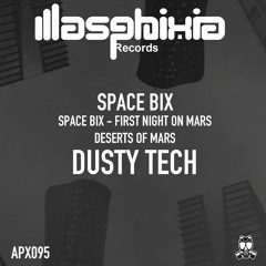 Premiere: Dusty Tech — Space Bix [Asphixia Records]