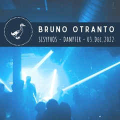Bruno Otranto @ Sisyphos (Dampfer) // 03.Dec.2022