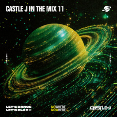 Castle J In The Mix 11