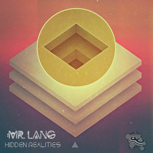Mr. Lang - Hidden Realities
