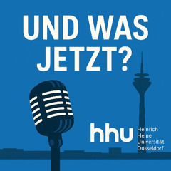 UndWasJetzt? - Klausuren, Kater, Krisen- Der Studi Podcast