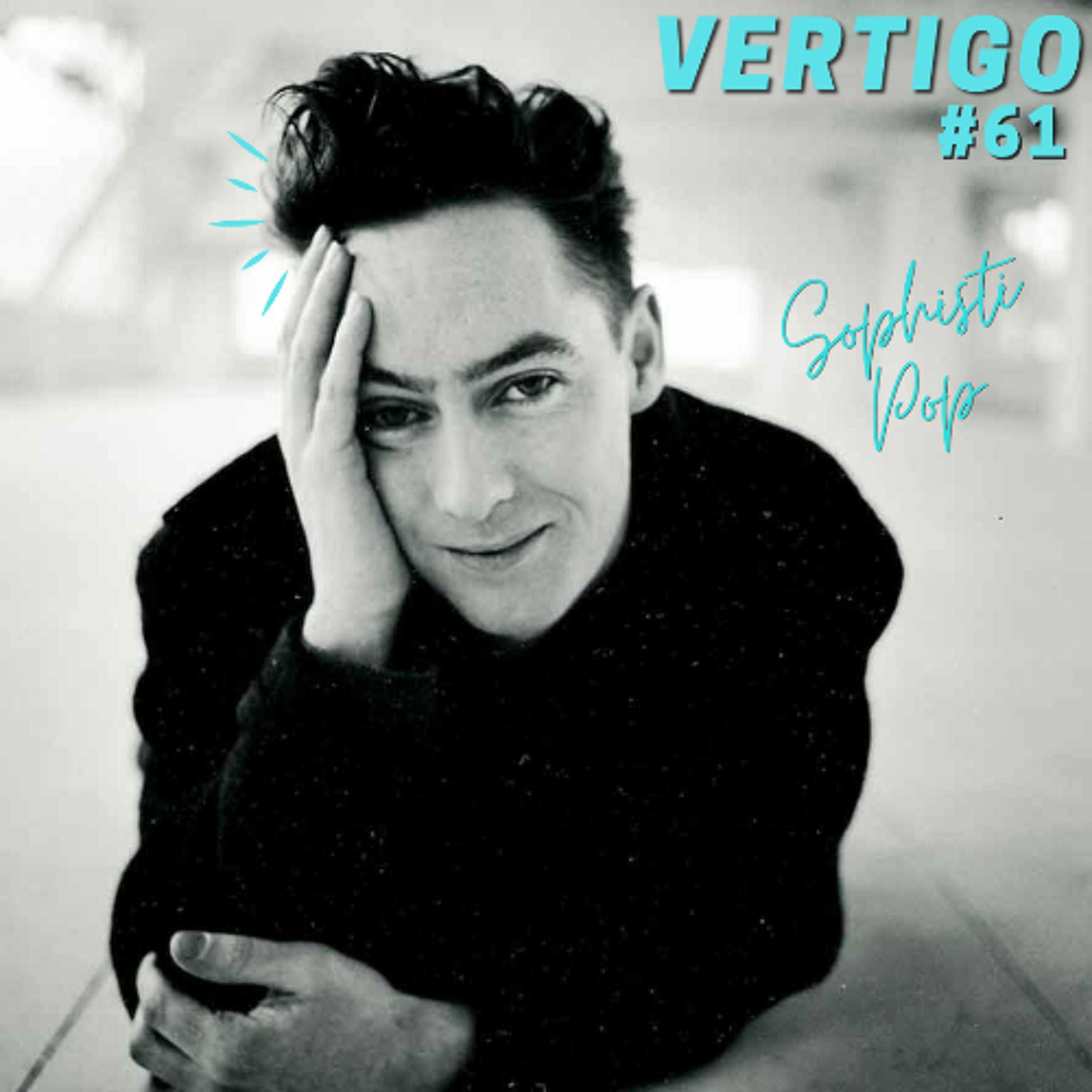 VERTIGO #61 - Sophisti-Pop episode artwork