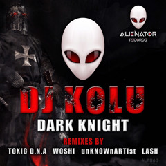 DJ Kolu - The Dark Knight)Master)