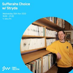 Sufferahs Choice w/ Stryda - 25th NOV 2020