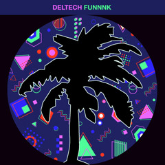 Deltech - Funnnk