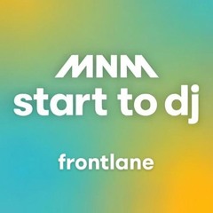 MNM Start To DJ 2023 - Voorronde Set