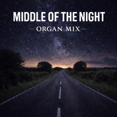 Middle Of The Night