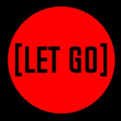 LET GO