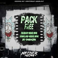 Pack Free Hbd Neider Mena Dj 2K22 )(LINK DE DESCARGA EN LA DESCRIPCION.!!