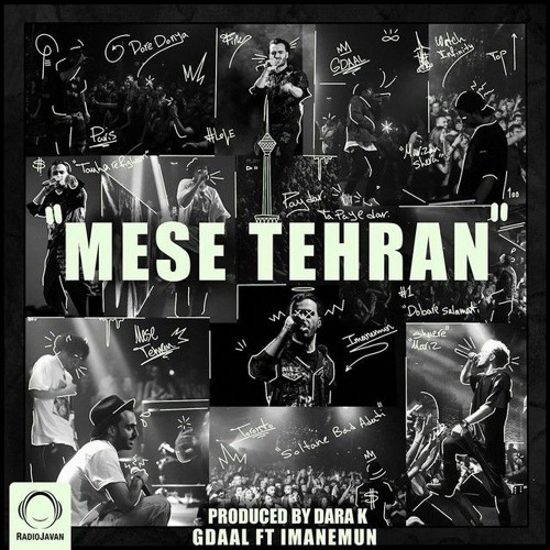 Gdaal - Mese Tehran Ft Imanemun