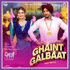 Ghaint Galbaat (remix) - Sukhi Dosanjh - Jazzy B
