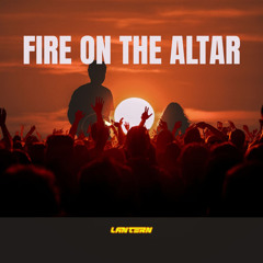 Fire on the Altar